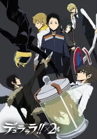 Durarara!!x2 Ketsu - Anizm.TV